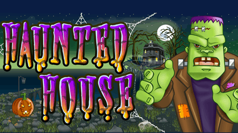HAUNTED HOUSE