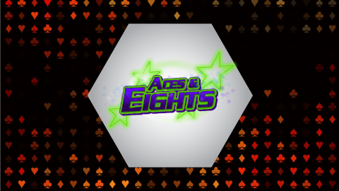 ACES & EIGHTS